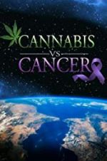 Watch Cannabis v.s Cancer Letmewatchthis