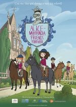 Watch Alice-Miranda Friends Forever Letmewatchthis