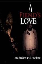Watch A Fiend\'s Love Letmewatchthis