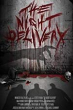 Watch The Night Delivery Letmewatchthis