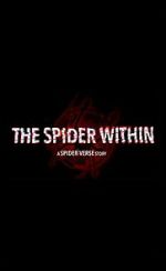 Watch The Spider Within: A Spider-Verse Story (Short 2023) Online Letmewatchthis