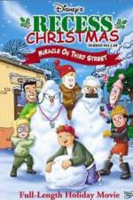 Watch Recess Christmas: Miracle on Third Street Letmewatchthis