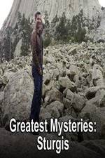Watch Greatest Mysteries Sturgis Letmewatchthis