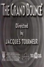 Watch The Grand Bounce Letmewatchthis