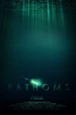 Watch Fathoms Letmewatchthis