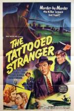 Watch The Tattooed Stranger Letmewatchthis