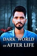 Watch Dark World of After Life Letmewatchthis