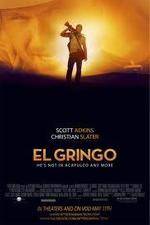 Watch El Gringo Letmewatchthis