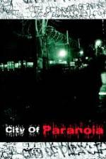 Watch City of Paranoia Letmewatchthis