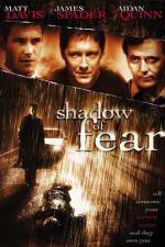 Watch Shadow of Fear Letmewatchthis