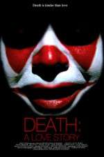Watch Death A Love Story Letmewatchthis