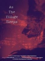 Watch As the Village Sleeps Letmewatchthis
