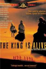 Watch The King Is Alive Letmewatchthis