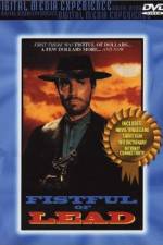 Watch Fistful of Lead Letmewatchthis