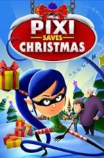 Watch Pixi Saves Christmas Letmewatchthis
