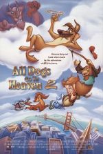 Watch All Dogs Go to Heaven II Letmewatchthis