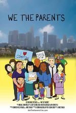 Watch We the Parents Letmewatchthis