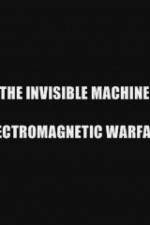 Watch The Invisible Machine: Electromagnetic Warfare Letmewatchthis