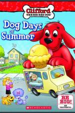 Watch Clifford Dog Days Of Summer Letmewatchthis