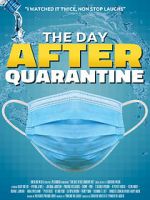Watch The Day After Quarantine Letmewatchthis