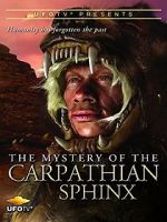 Watch The Mystery of the Carpathian Sphinx Letmewatchthis