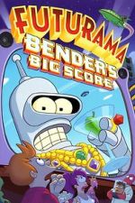 Watch Futurama: Bender's Big Score Online Letmewatchthis