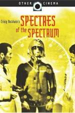 Watch Spectres of the Spectrum Letmewatchthis