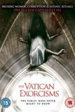 Watch The Vatican Exorcisms Letmewatchthis