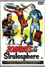 Watch Zombies of the Stratosphere Letmewatchthis