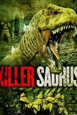 Watch KillerSaurus Letmewatchthis