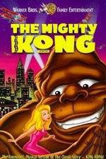Watch The Mighty Kong Letmewatchthis