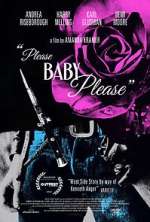 Watch Please Baby Please Letmewatchthis
