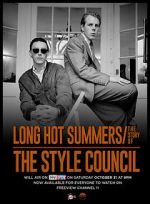 Watch Long Hot Summers: The Story of the Style Council Letmewatchthis