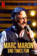 Watch Marc Maron: End Times Fun Letmewatchthis