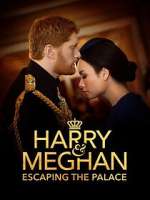 Watch Harry & Meghan: Escaping the Palace Letmewatchthis