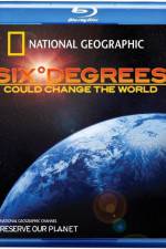 Watch Six Degrees Could Change the World Letmewatchthis