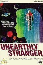 Watch Unearthly Stranger Letmewatchthis