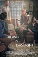 Watch Hiding in Daylight Letmewatchthis