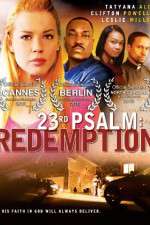 Watch 23rd Psalm: Redemption Letmewatchthis