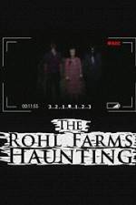 Watch The Rohl Farms Haunting Letmewatchthis