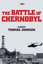 Watch The Battle of Chernobyl Letmewatchthis