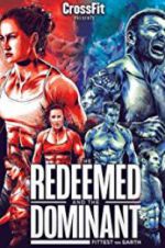 Watch The Redeemed and the Dominant: Fittest on Earth Letmewatchthis