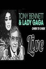 Watch Tony Bennett and Lady Gaga: Cheek to Cheek Live! Letmewatchthis