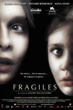 Watch Fragile Letmewatchthis