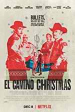 Watch El Camino Christmas Letmewatchthis