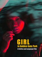 Watch Girl in Golden Gate Park Letmewatchthis