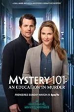 Watch Mystery 101: An Education in Murder Letmewatchthis