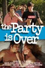 Watch The Party Is Over Letmewatchthis
