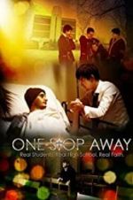 Watch One Stop Away Letmewatchthis