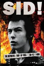 Watch Sid Vicious By Those Who Really Knew Him Letmewatchthis
